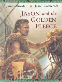 Jason and the golden fleece  Cover Image