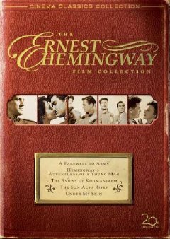 The Ernest Hemingway film collection. Cover Image
