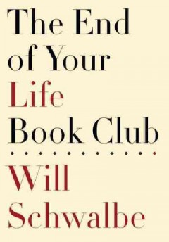The end of your life book club  Cover Image