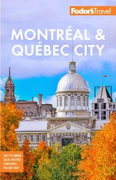 Fodor's Montreal & Quebec City. Cover Image