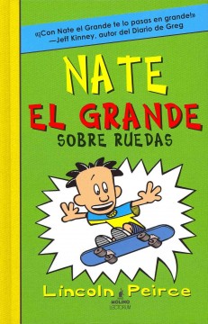 Nate el grande sobre ruedas  Cover Image