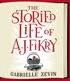 The storied life of A. J. Fikry Cover Image