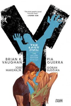 Y, the last man. Book five  Cover Image