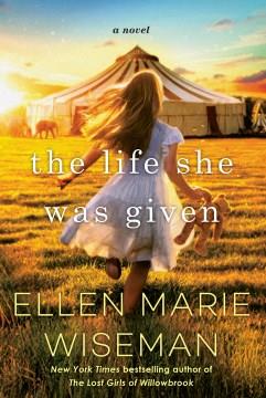 The life she was given  Cover Image