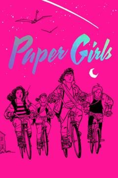 Paper girls. Book one  Cover Image