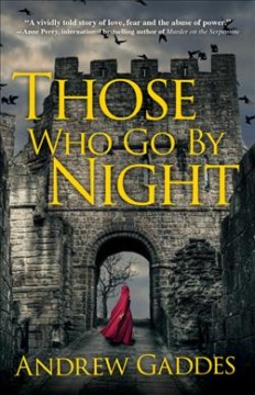 Those who go by night : a novel  Cover Image
