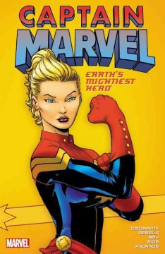 Captain Marvel : Earth's mightiest hero. Vol. 1  Cover Image