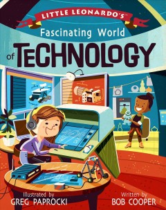 Little Leonardo's fascinating world of technology  Cover Image