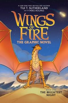 Wings of fire : the graphic novel Book Five The brightest night Book cover