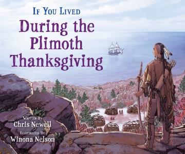 If you lived during the Plimoth Thanksgiving  Cover Image