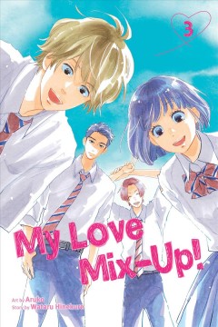 My love mix-up! 3 Book cover