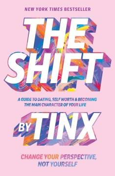 The shift : change your perspective, not yourself Book cover