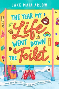 The year my life went down the toilet  Cover Image