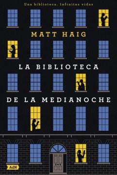 La biblioteca de la medianoche  Cover Image