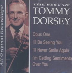 The best of Tommy Dorsey Book cover