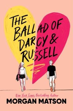 The ballad of Darcy & Russell Book cover