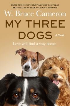 My three dogs Book cover