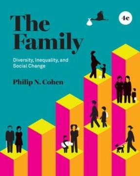 The family : diversity,inequality,and social change Book cover