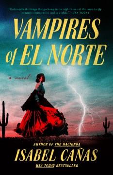 Vampires of El Norte  Cover Image