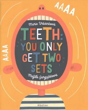 Teeth : you only get two sets Book cover