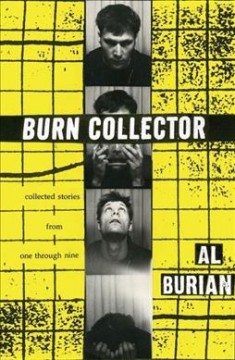 Burn collector : collected stories from one through nine  Cover Image