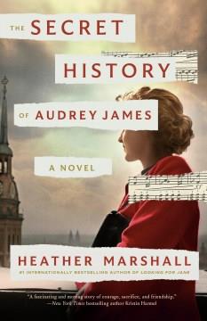 The secret history of Audrey James : a novel  Cover Image