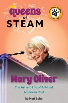 Mary Oliver : the art and life of a prized American poet Book cover