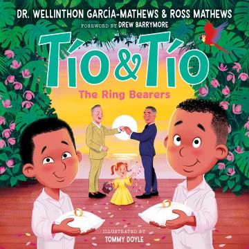 Tío and Tío : the Ring Bearers Book cover
