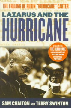 Lazarus and the Hurricane : the freeing of Rubin "Hurricane" Carter  Cover Image