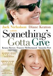 Something's gotta give Cover Image