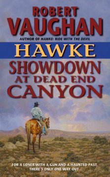 Hawke : showdown at Dead End Canyon  Cover Image