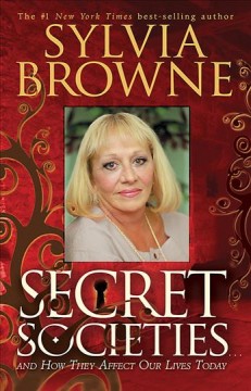 Secret societies-- and how they affect our lives today  Cover Image