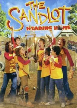 The sandlot heading home  Cover Image