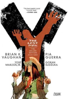 Y, the last man. Book three  Cover Image