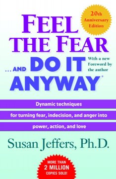 Feel the fear-- and do it anyway  Cover Image