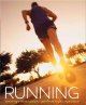 Go to record Running : training, motivation, performance, nutrition