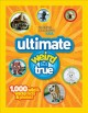 Go to record Ultimate weird but true.