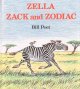 Go to record Zella, Zack, and Zodiac