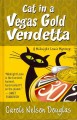 Go to record Cat in a Vegas gold vendetta : a midnight Louie mystery