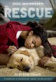 Go to record Dog whisperer : the rescue