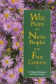 Go to record Wild plants and native peoples of the Four Corners