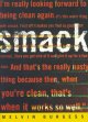 Go to record Smack