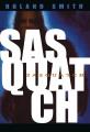 Go to record Sasquatch