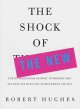 Go to record The shock of the new