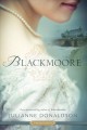Go to record Blackmoore : a proper romance