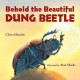 Go to record Behold the beautiful dung beetle