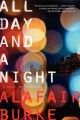 Go to record All day and a night : a novel of suspense