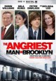 Go to record The angriest man in Brooklyn