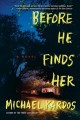 Go to record Before he finds her