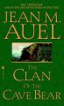 Go to record The clan of the cave bear